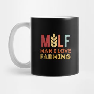 Milf Man I Love Farming Farmer man i love farming milf Mug